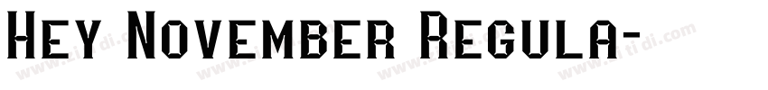Hey November Regula字体转换